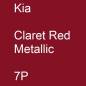 Preview: Kia, Claret Red Metallic, 7P.